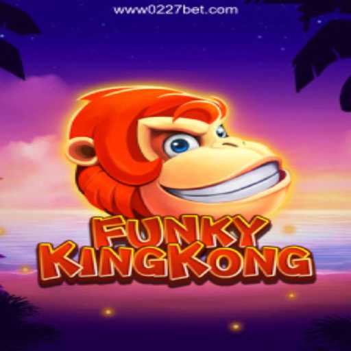 Discover the Exciting World of FunkyKingKong