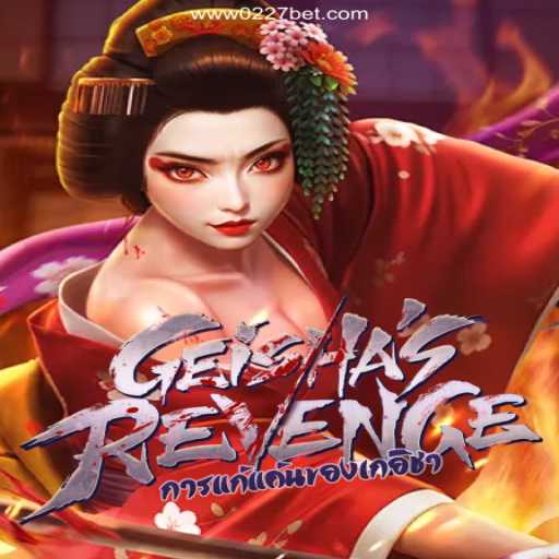 GeishasRevenge: Unraveling the Mystique in Gaming