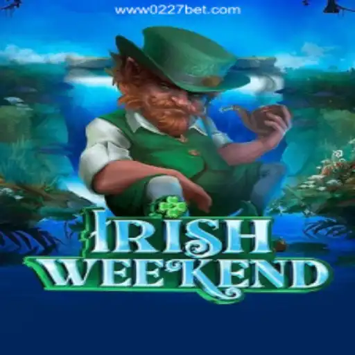 Exploring the Excitement of IrishWeekend: The Game and Its Unique Charm