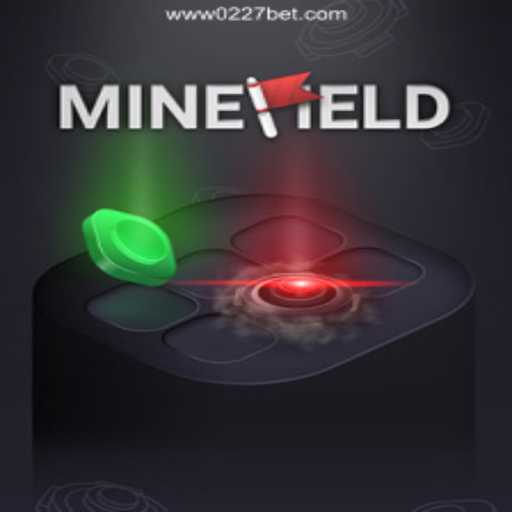 Exploring MineField and 0227bet.com: A Deep Dive into Brazil's Premier Betting Platform