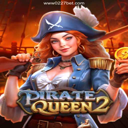 Exploring the World of PirateQueen2: A Thrilling Adventure