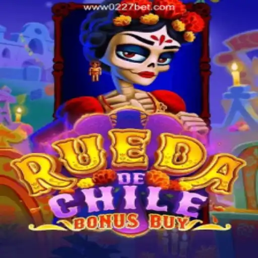 Discovering the Excitement of RuedaDeChileBonusBuy on 0227bet.com